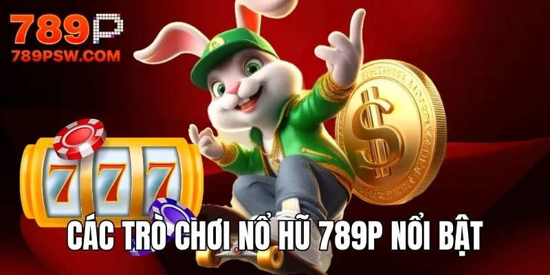 Danh sách các trò chơi nổi bật tại danh mục