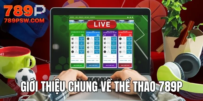 Giới thiệu chung Sports Online 789P net